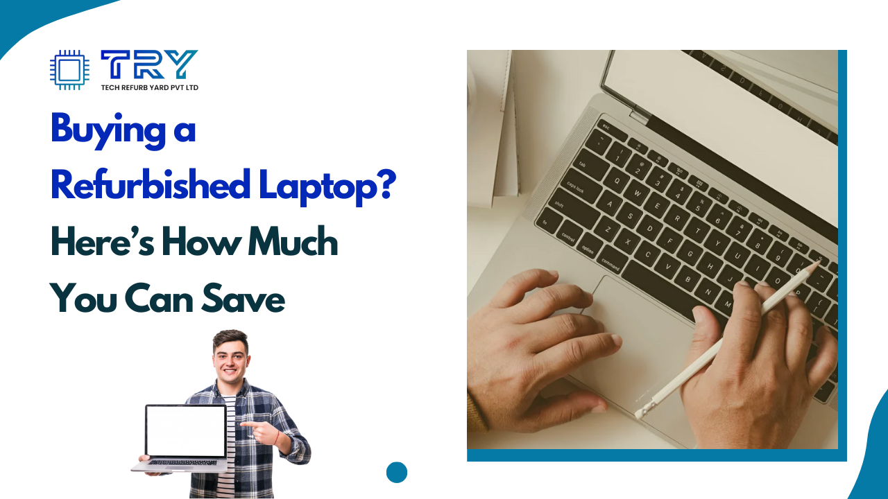 Buying a Refurbished Laptop?